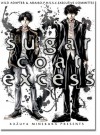 Sugar Coat Excess - Kazuya Minekura