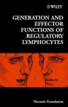 Generation and Effector Functions of Regulatory Lymphocytes - Gregory Bock, Jamie A. Goode