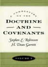 A Commentary on the Doctrine and Covenants, Vol. 2 - Stephen E. Robinson, H. Dean Garrett