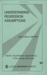 Understanding Regression Assumptions (Quantitative Applications in the Social Sciences) - William D. Berry