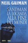 La locanda alla fine dei mondi - Mark Buckingham, Mike Allred, Gary Amaro, Neil Gaiman