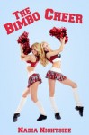 The Bimbo Cheer - Nadia Nightside