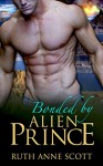 Alien Romance: Bonded by Alien Prince (Uoria Mates Book 5): A Sci-fi Alien Warrior Invasion Abduction Romance (Uoria Mates Series) - Ruth Anne Scott