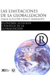 Las Limitaciones de La Globalizacion - Elmar Altvater, Brigitte Mahnkopf