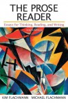 The Prose Reader: Essays for Thinking, Reading, and Writing with NEW MyCompLab -- Access Card Package (10th Edition) - Kim Flachmann, Michael Flachmann