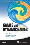 Games and Dynamic Games - Alain Haurie, Jacek B. Krawczyk