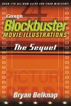 Blockbuster Movie Illustrations: The Sequel - Bryan Belknap