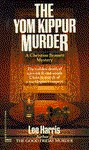 The Yom Kippur Murder - Lee Harris