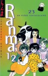 Ranma 1/2, Tome 23: Un Piège Tentaculaire (Ranma ½, #23) - Rumiko Takahashi
