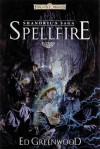 Spellfire (Forgotten Realms: Shandril's Saga, #1) - Ed Greenwood