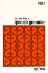 Tests and Drills in Spanish Grammar: Book 1 - Robert J. Dixson