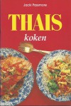 Thais koken - Jacki Passmore, Erik Draaijer