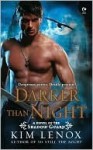 Darker Than Night - Kim Lenox