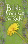 Bible Promises for Kids - B&H Editorial Staff