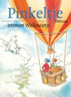 Pinkeltje ontmoet Wolkewietje - Dick Laan