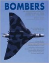 Bombers: An Illustrated History of Bomber Aircraft, Their Orgins and Evolution - Francis Crobsy