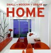 Small+Modern+Urban=Home - Aitana Lleonart