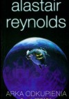 Arka odkupienia t.1 - Reynolds Alastair - Alastair Reynolds