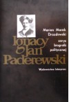 Ignacy Jan Paderewski - Marian Marek Drozdowski