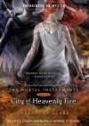 City of Heavenly Fire[MORTAL INSTRUMENTS BK06 CIT 3M][UNABRIDGED][MP3 CD] - CassandraClare