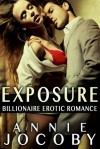 Exposure: Exposure Series Book One - Annie Jocoby