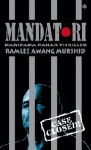 Mandat[O]Ri - Ramlee Awang Murshid