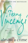 Almost A Crime - Penny Vincenzi