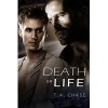 Death Or Life - T.A. Chase