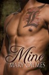 Mine - Mary Calmes