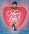 My Penguin Osbert in Love: Midi Edition - Elizabeth Cody Kimmel, H.B. Lewis