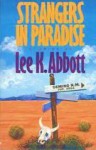 Strangers in Paradise - Lee K. Abbott