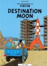 Tintin: Destination Moon (Adventures of Tintin ) - Hergé