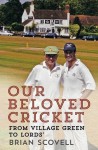 Our Beloved Cricket - Brian Scovell