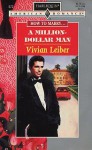 A Million-Dollar Man - Vivian Leiber