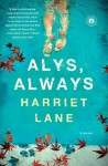 Alys, Always - Harriet Lane