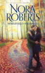 Whispered Promises - Nora Roberts