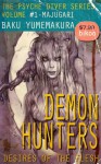 Demon Hunters: Desires of the Flesh - Baku Yumemakura, Jonathan Lloyd-Davies