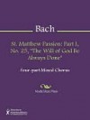 St. Matthew Passion - Johann Sebastian Bach