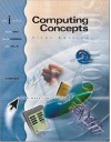 Computing Concepts: Complete Edition - Stephen Haag, Alan I. Rea, Maeve Cummings