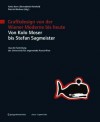 Grafikdesign Von Der Wiener Moderne Bis Heute. Von Kolo Moser Bis Stefan Sagmeister.: Aus Der Sammlung Der Universitat Fur Angewandte Kunst Wien - Anita Kern, Bernadette Reinhold, Patrick Werkner