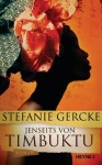 Jenseits von Timbuktu (German Edition) - Stefanie Gercke