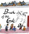 Brush of the Gods - Lenore Look, Meilo So