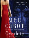 Overbite - Emily Bauer, Meg Cabot