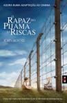 O Rapaz do Pijama às Riscas - John Boyne, Cecília Faria, Olívia Santos