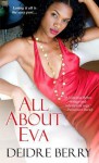 All About Eva - Deidre Berry