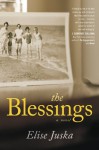 The Blessings - Elise Juska