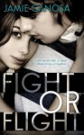 Fight or Flight - Jamie Canosa