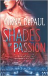 Shades of Passion - Virna DePaul