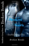 Broken Bonds: 20 (Assassin/Shifters) - Sandrine Gasq-Dion, Jennifer Jenjo Jacobson