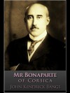 MR Bonaparte of Corsica - John Kendrick Bangs